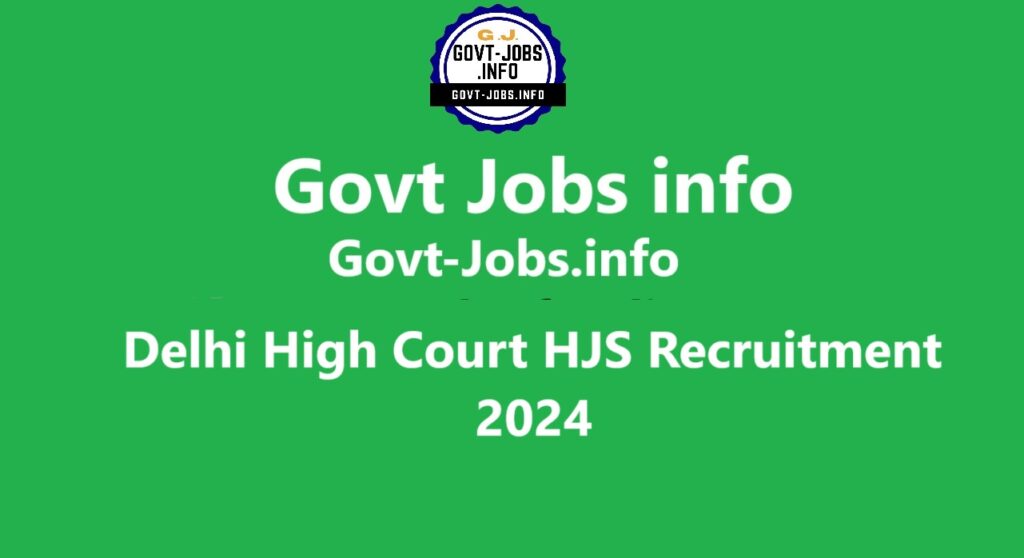 Delhi High Court HJS Recruitment Notification